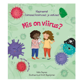 Klapiraamat Mis on viirus Esimesed küsimused ja vastused.