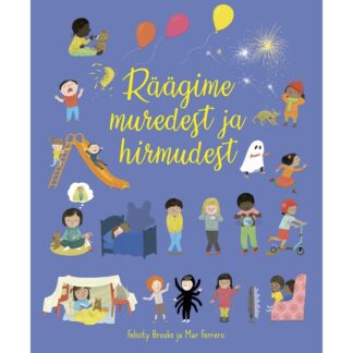 Raamat "Räägime muredest ja hirmudest"