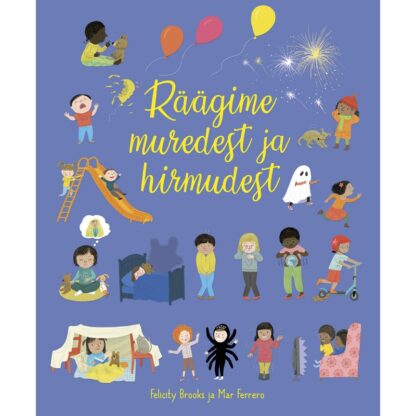 Raamat "Räägime muredest ja hirmudest"