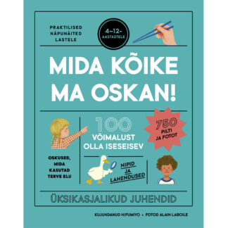 Raamat "Mida kõike ma oskan!"