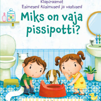 Raamat "Miks on vaja pissipotti?"